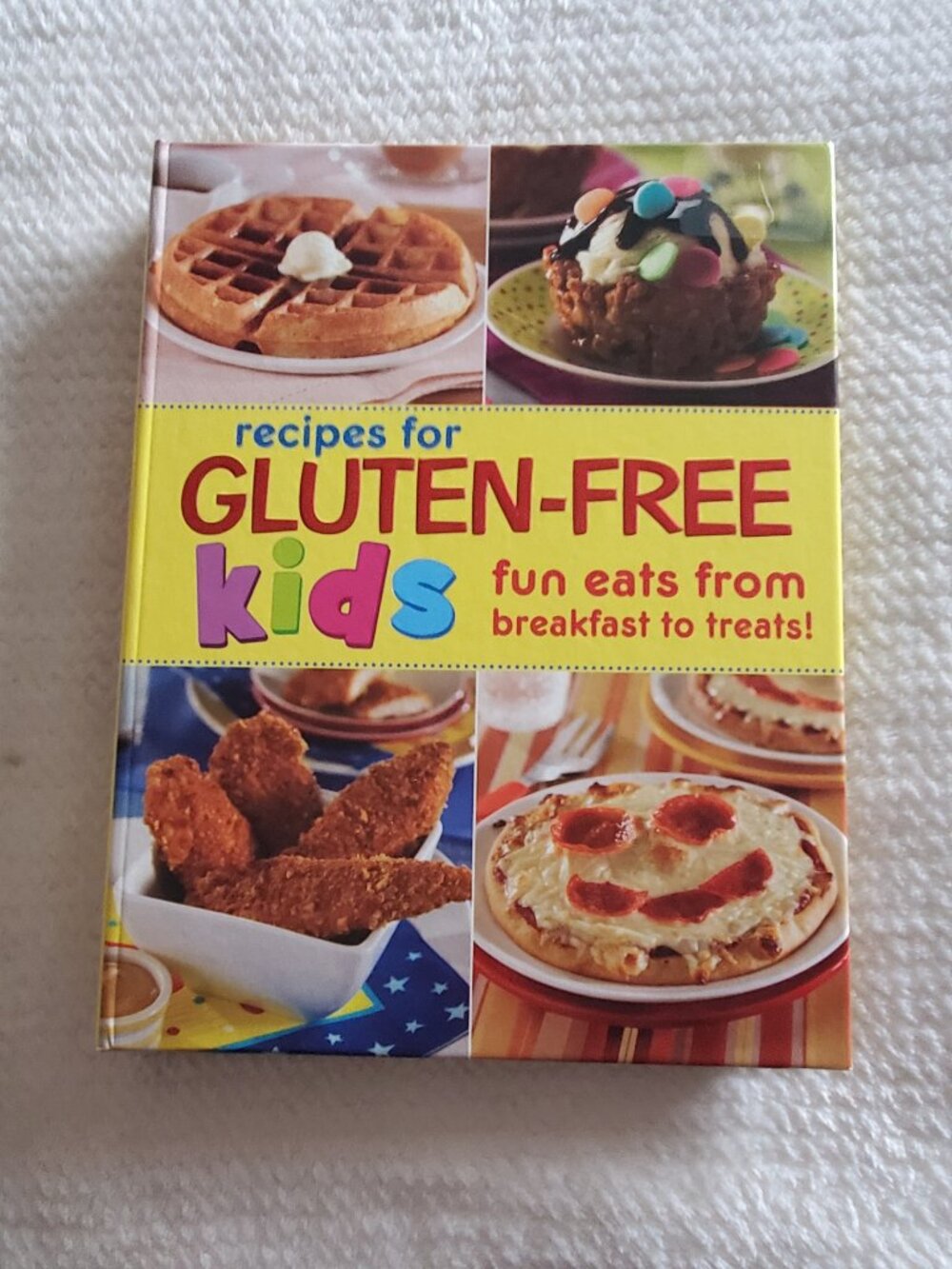 Gluten-Free Kids Cookbook - Yellow Cover